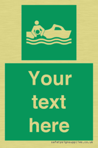 Custom sign safe condition Rescue boat